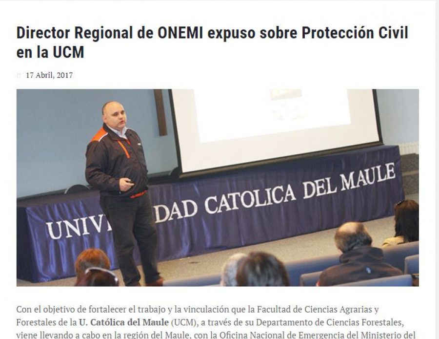 17 de abril en Universia: “Director Regional de ONEMI expuso sobre Protección Civil en la UCM”