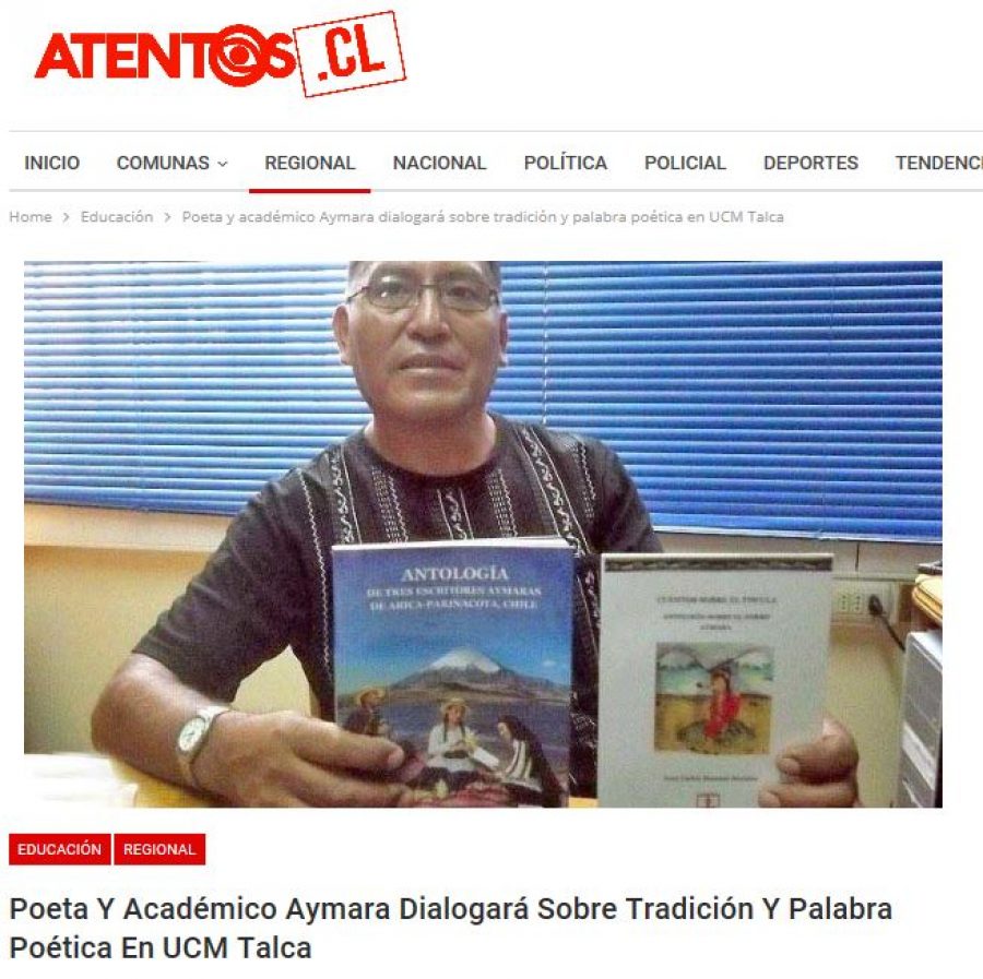 07 de abril en Atentos: “Poeta y académico Aymara dialogará sobre tradición y palabra poética en UCM Talca”