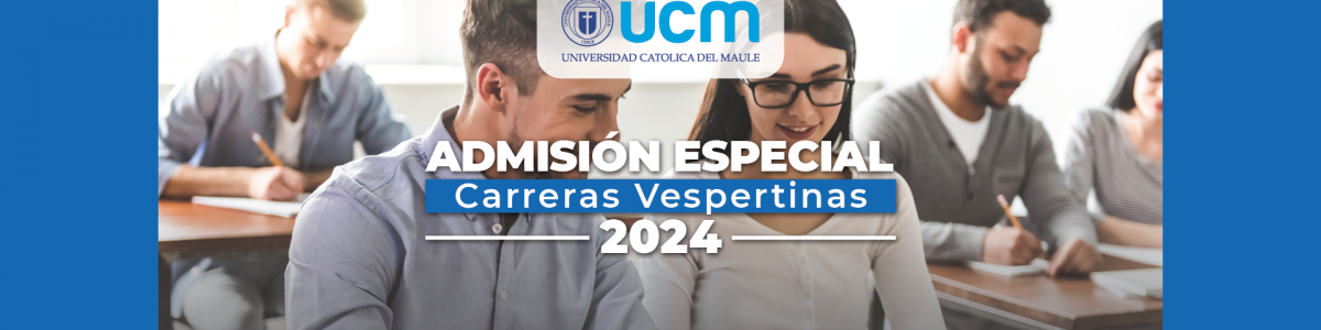 Universidad Católica del Maule mantiene abierto proceso de admisión especial en carreras vespertinas