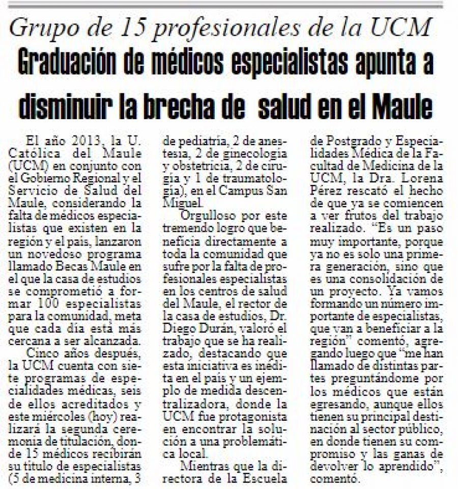 05 de julio en Diario El Heraldo: “Graduación de médicos especialistas apunta a disminuir la brecha de salud en el Maule”