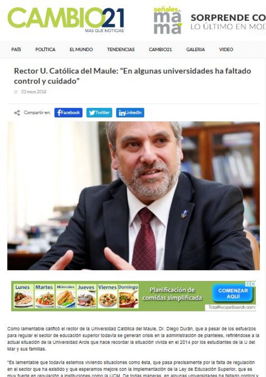 03 de mayo en Cambio 21: “Rector U. Católica del Maule: “En algunas universidades ha faltado control y cuidado”