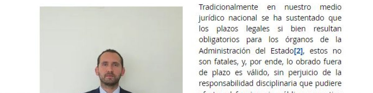 Columna: Incumplimiento de los plazos legales en los procedimientos disciplinarios: las acertadas soluciones de la jurisprudencia judicial