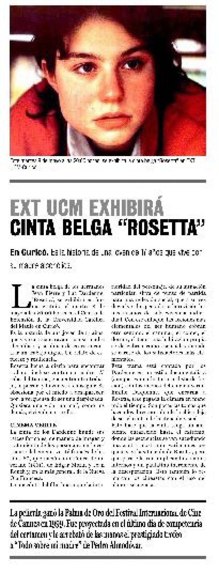 06 de mayo en Diario La Prensa: “EXT UCM exhibirá cinta belga Rosetta”