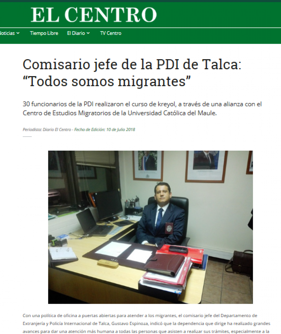 09 de julio en Diario El Centro: ” Comisario jefe de la PDI de Talca: “Todos somos migrantes”