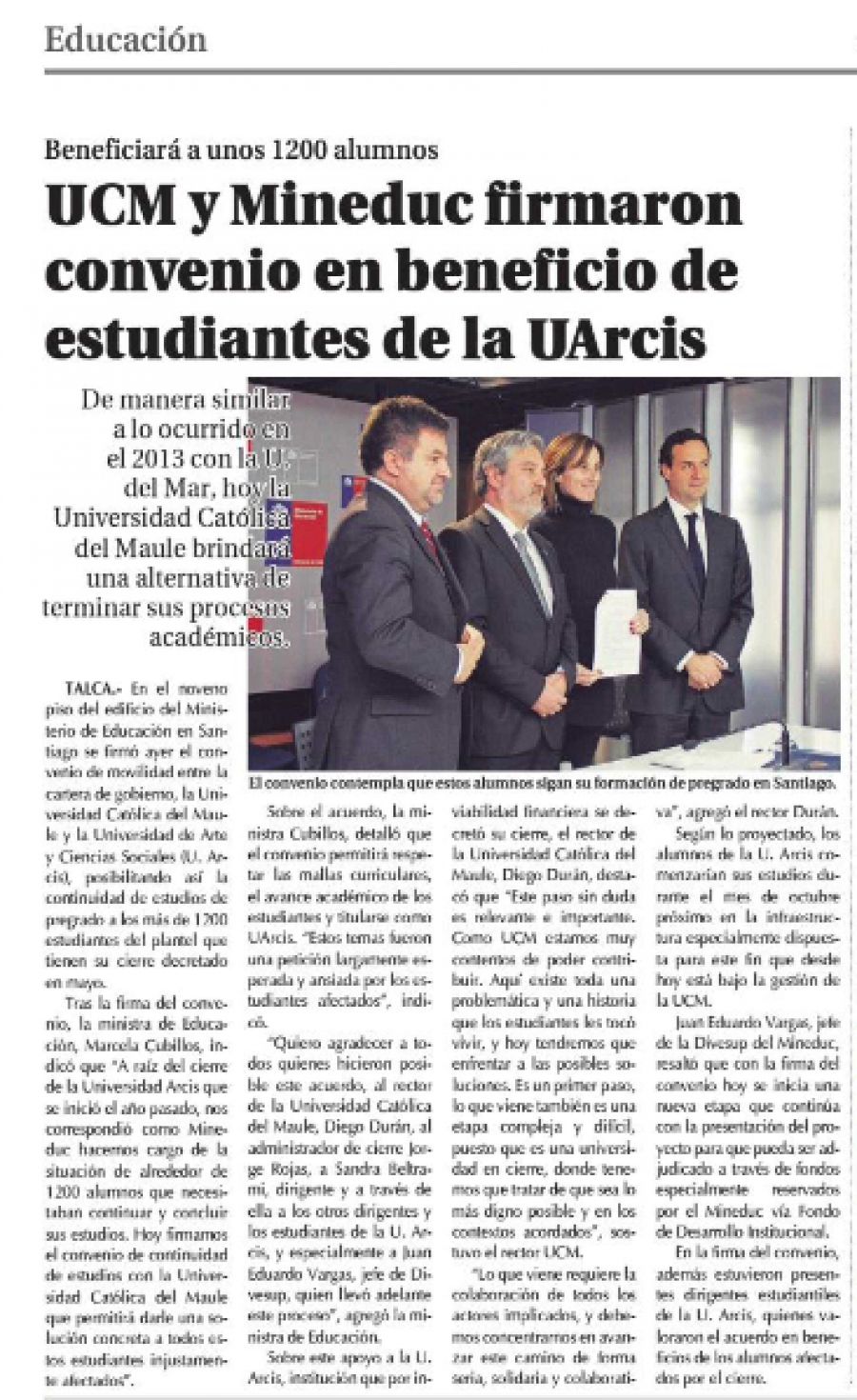 30 de agosto en Diario El Centro: “UCM y Mineduc firmaron convenio en beneficio de estudiantes de la UArcis”