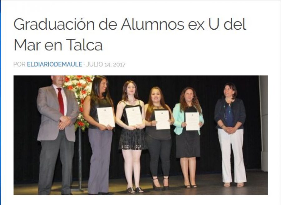 14 de julio en El Diario de Maule: “Graduación de Alumnos ex U del Mar en Talca”