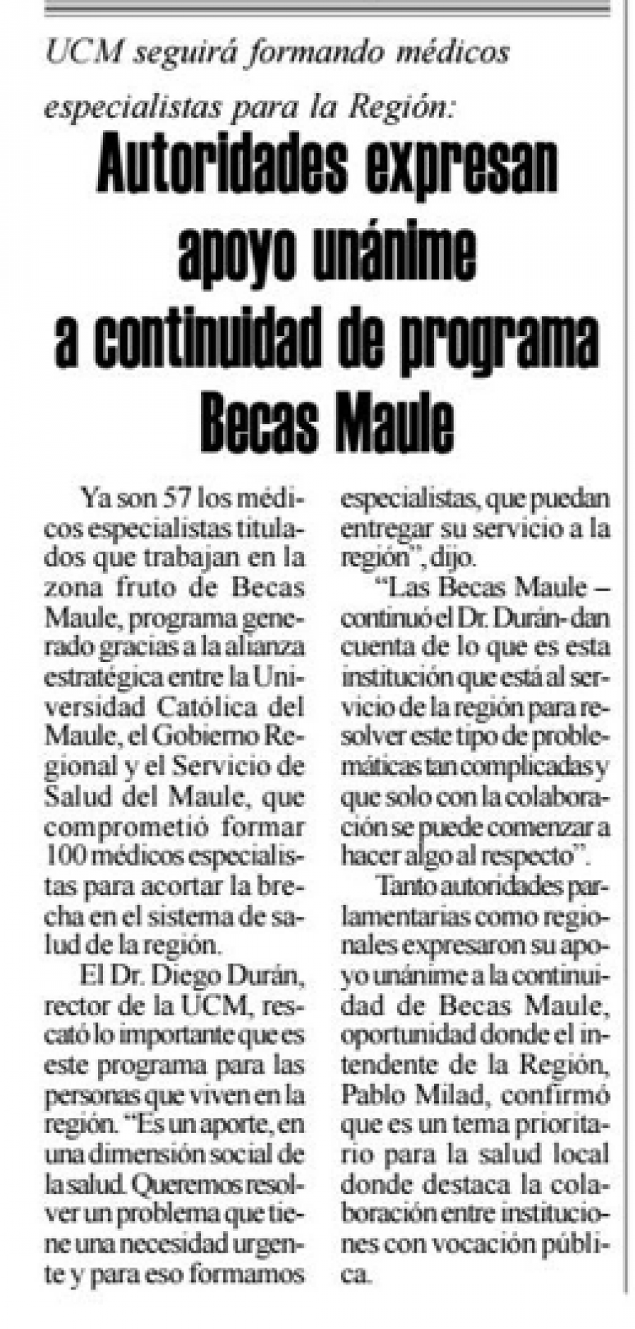 26 de junio en Diario El Heraldo: “Autoridades expresan apoyo unánime a continuidad de programa Becas Maule”
