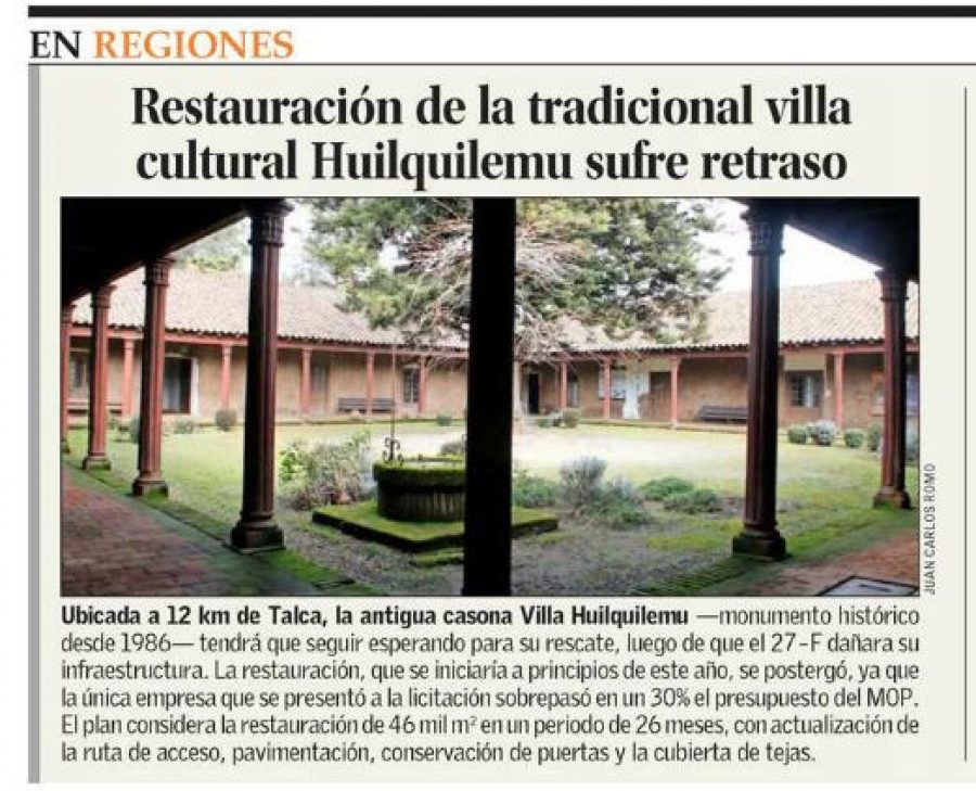 09 de agosto en Diario El Mercurio: “Restauración de la tradicional Villa Cultural Huilquilemu sufre retraso”
