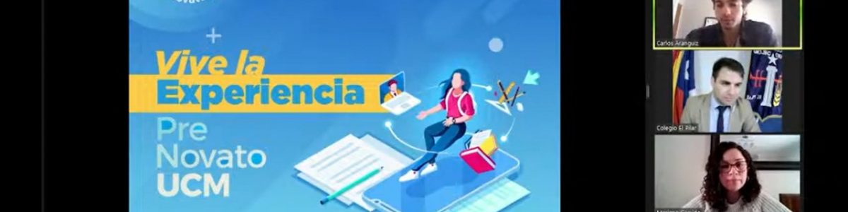 UCM presentó sus carreras en Feria virtual organizada por el Colegio Hispanochileno El Pilar