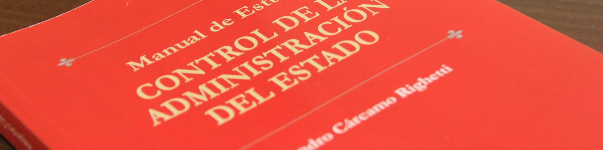 Libro examina cómo se controla la Administración del Estado en Chile