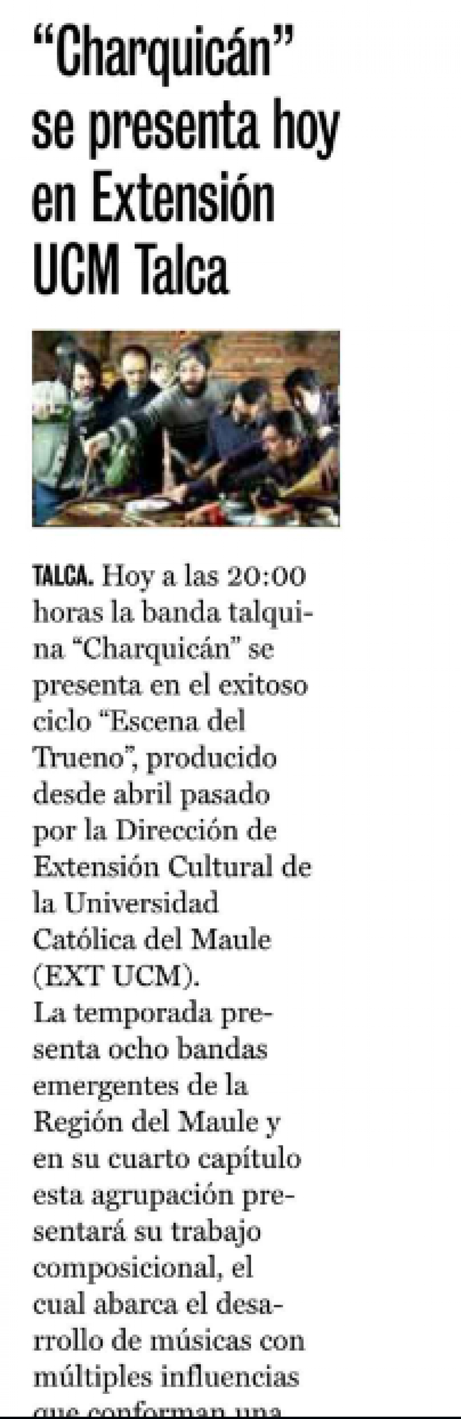 06 de julio en Diario La Prensa: “Charquicán” se presenta hoy en Extensión UCM Talca”