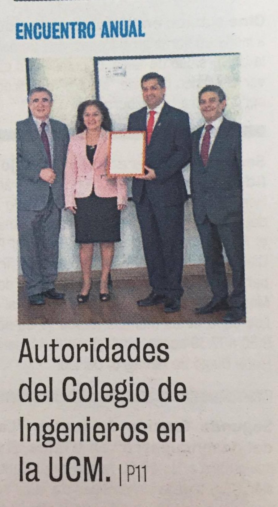15 de noviembre en Diario La Prensa: “Autoridades del Colegio de Ingenieros en la UCM”