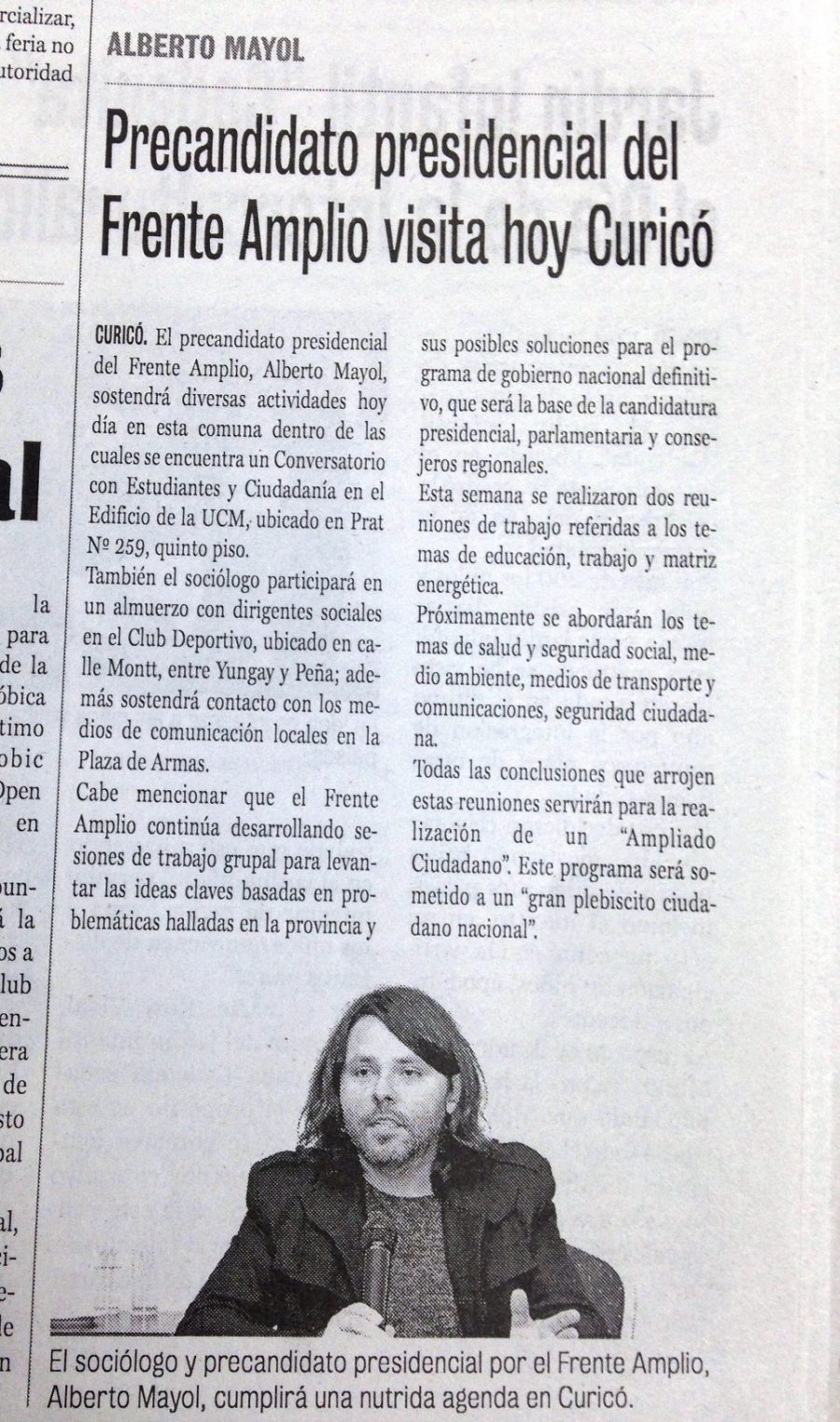 16 de mayo en Diario La Prensa: “Precandidato presidencial del Frente Amplio visita hoy Curicó”