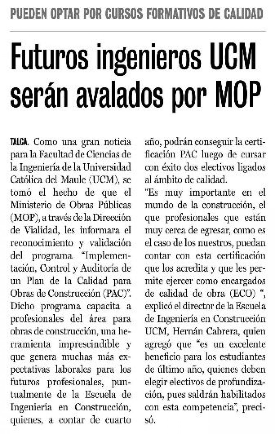 17 de abril en Diario La Prensa: “Futuros ingenieros UCM serán avalados por MOP”