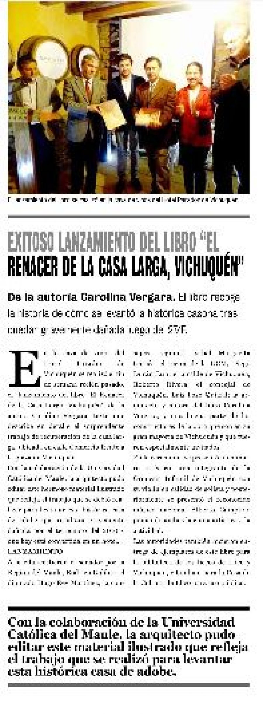 20 de marzo en Diario La Prensa: “Exitoso lanzamiento del libro “El renacer de la casa larga, Vichuquén”