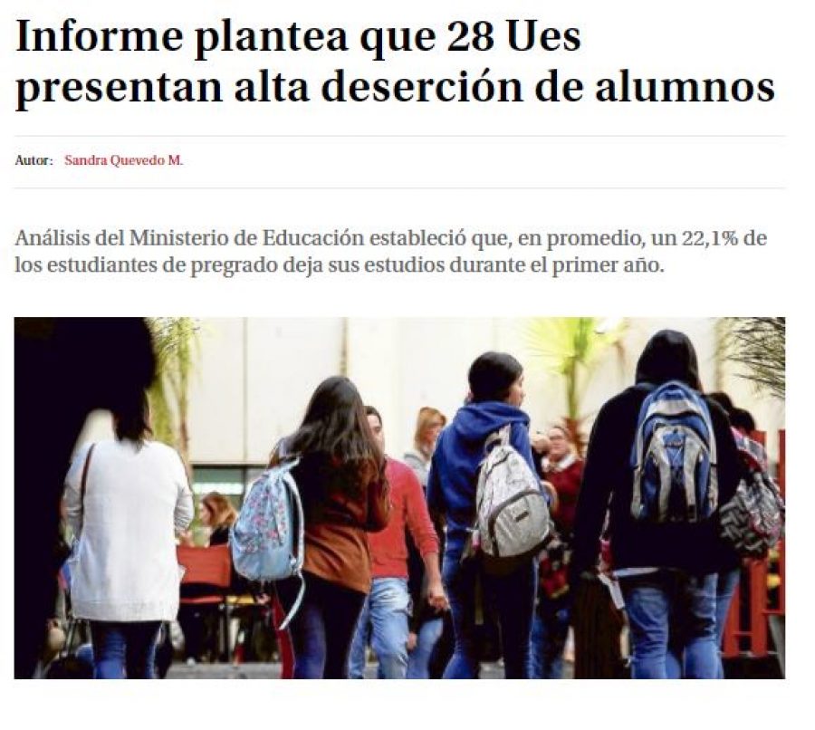 21 de enero en Diario La Tercera: “Informe plantea que 28 Ues presentan alta deserción de alumnos”