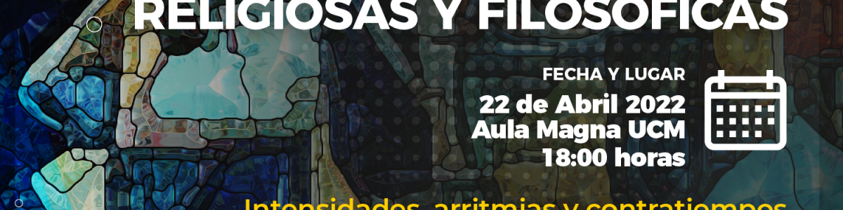 MAGÍSTER EN CIENCIAS RELIGIOSAS Y FILOSÓFICAS INVITA A REPENSAR LA ACTUALIDAD EN SU CONFERENCIA INAUGURAL 2022