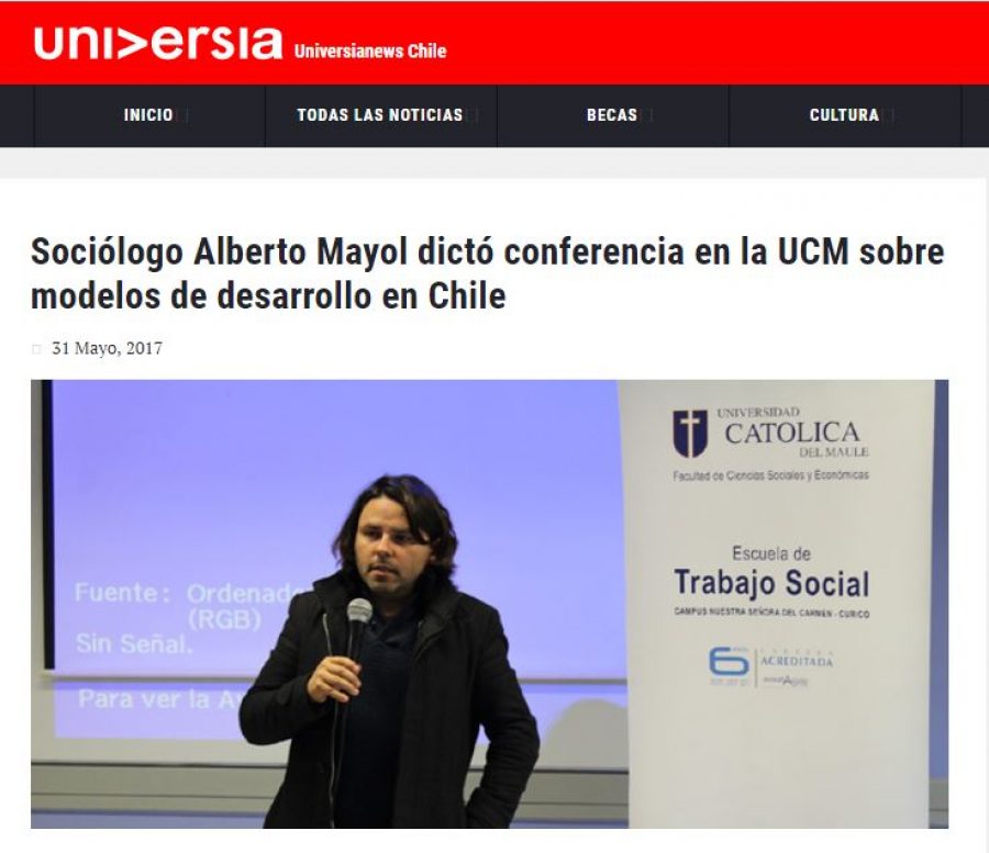 31 de mayo en Universia: “Sociólogo Alberto Mayol dictó conferencia en la UCM sobre modelos de desarrollo en Chile”