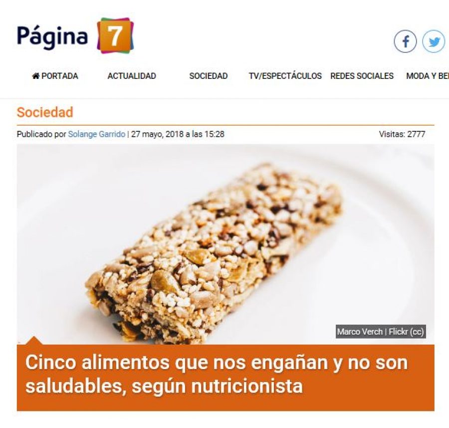 27 de mayo en Página 7: “Cinco alimentos que nos engañan y no son saludables, según nutricionista”