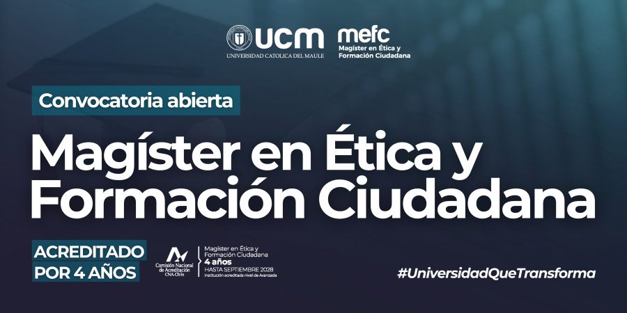 UCM abre proceso de admisión 2026 del Magíster en Ética y Formación Ciudadana