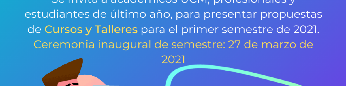 Programa de Talentos Académicos lanzó convocatoria para dictar cursos y talleres en el primer semestre de 2021