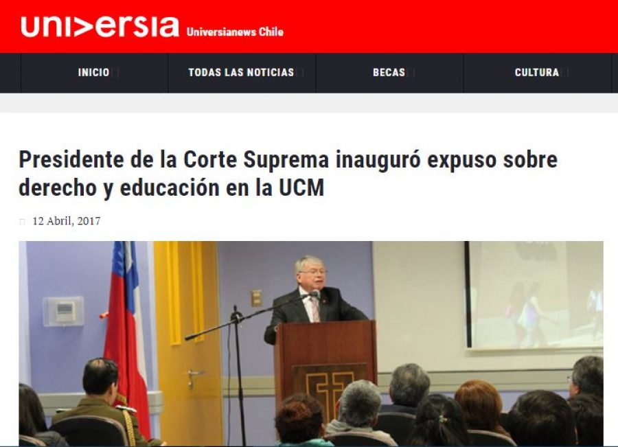 13 de abril en Universia: “Presidente de la Corte Suprema inauguró expuso sobre derecho y educación en la UCM”