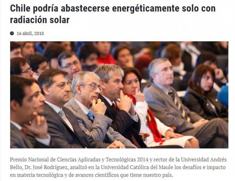 16 de abril en Universia: “Chile podría abastecerse energéticamente solo con radiación solar”
