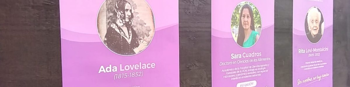 Sin nosotras no hay ciencia: UCM realiza exposición sobre mujeres científicas