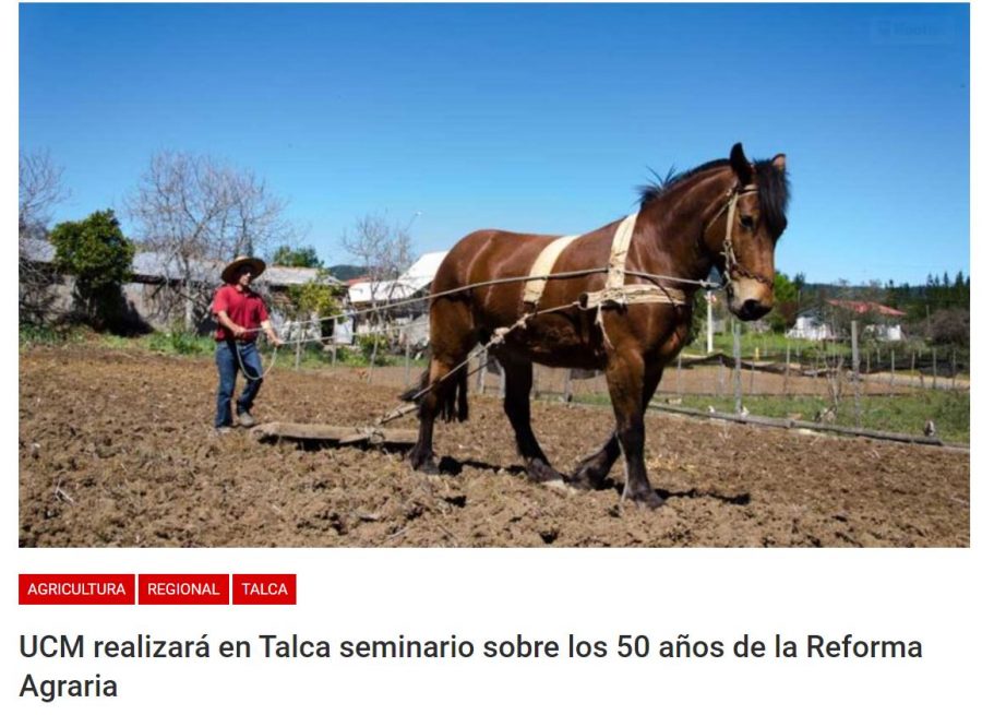 UCM realizará en Talca seminario sobre los 50 años de la Reforma Agraria