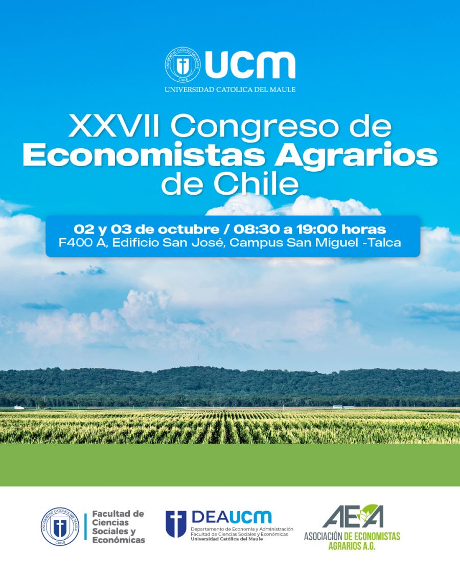 Congreso de Economistas Agrarios reunirá a expertos para debatir sobre cambio climático, comercio internacional y desarrollo agrícola en Chile