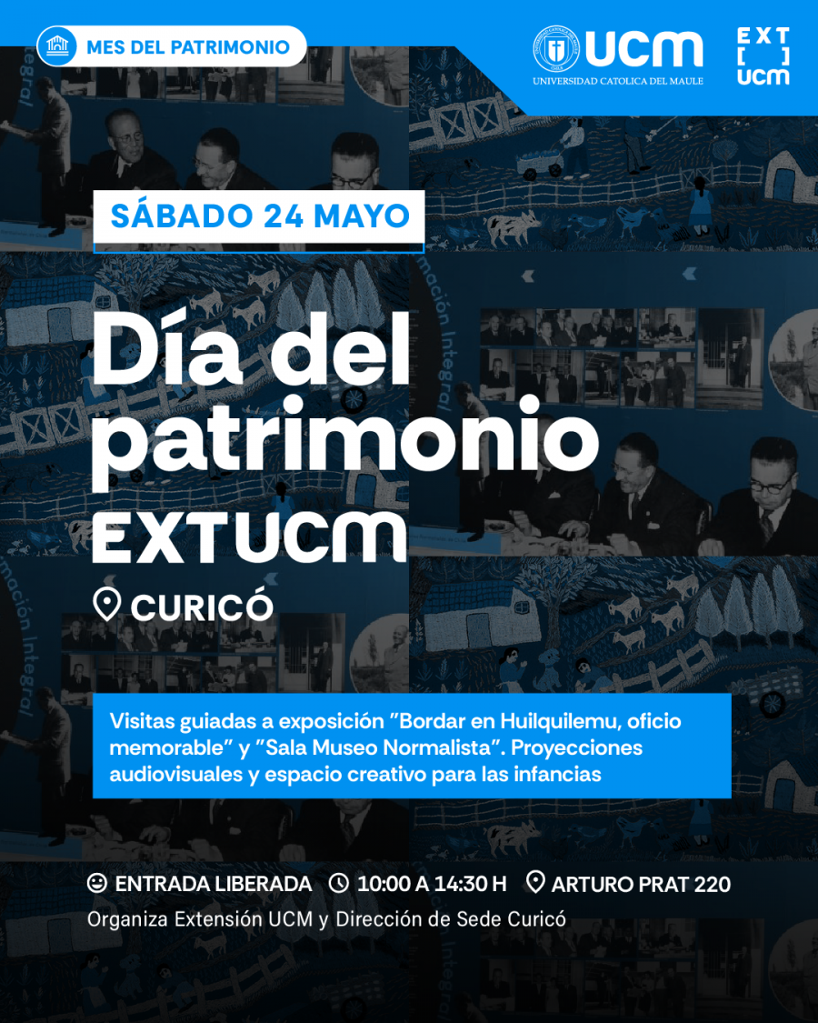 Extensión UCM Curicó celebrará el Día de los Patrimonios con cine, exposiciones y actividades para toda la familia