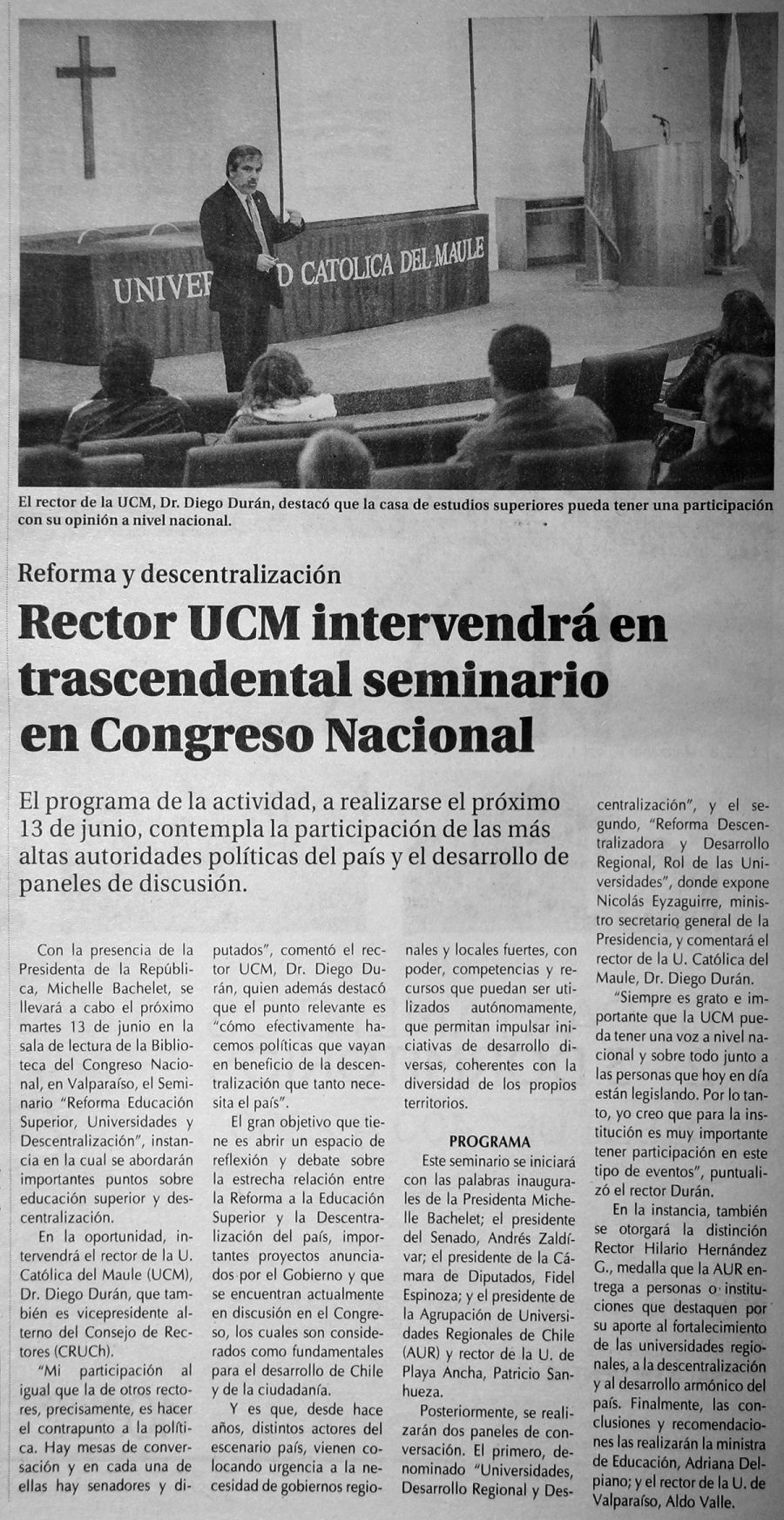 04 de junio en Diario El Centro: “Rector UCM intervendrá en trascendental seminario en Congreso Nacional”