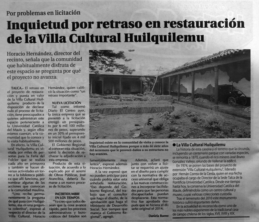 06 de agosto en Diario El Centro: “Inquietud por retraso en restauración de la Villa Cultural Huilquilemu”