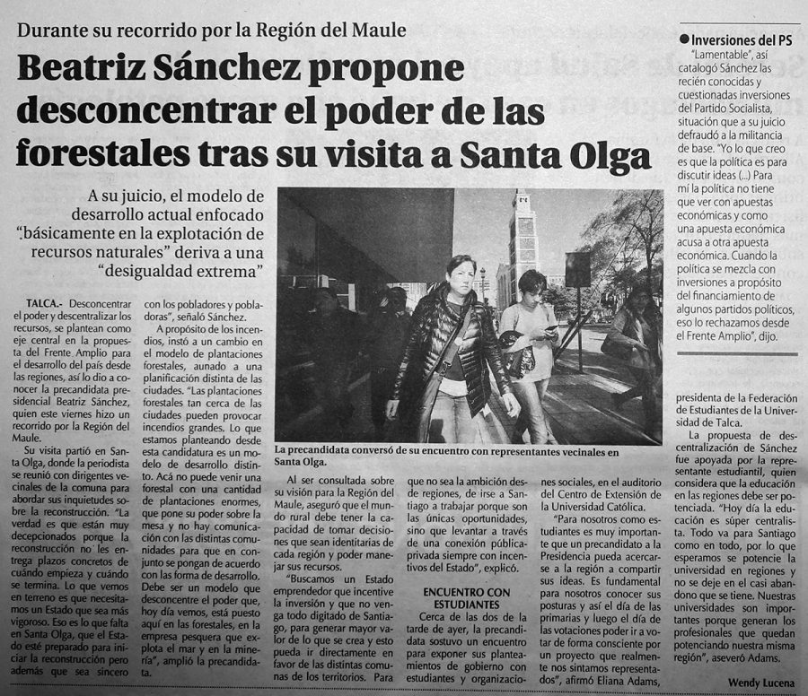13 de mayo en Diario El Centro: “Beatriz Sánchez propone desconcentrar el poder de las forestales tras su visita a Santa Olga”