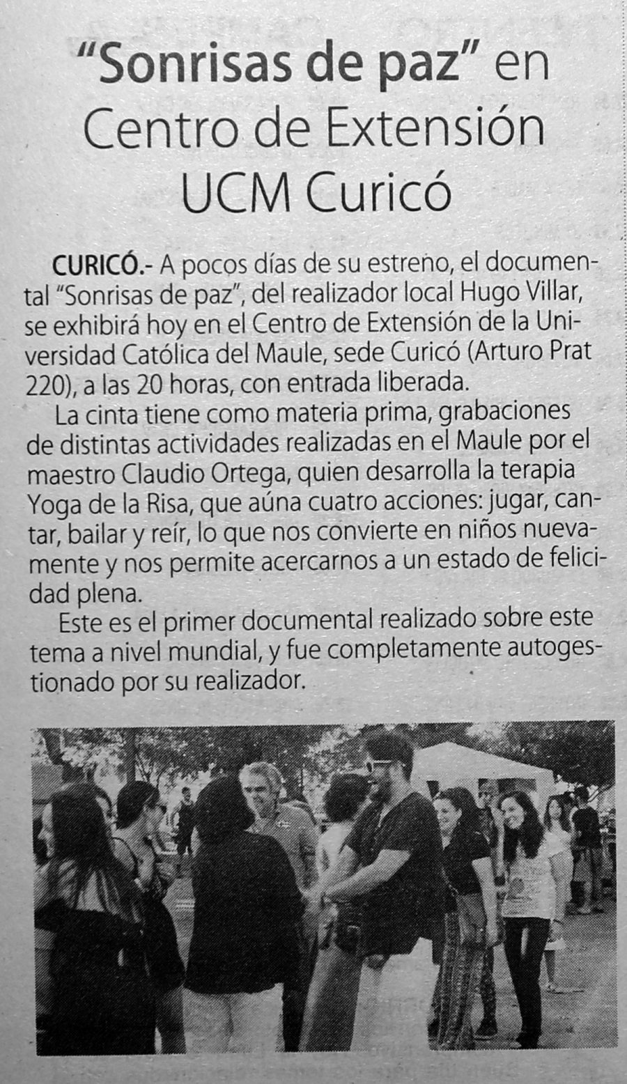 26 de abril en Diario El Centro: “Sonrisas de paz” en Centro de Extensión UCM Curicó”