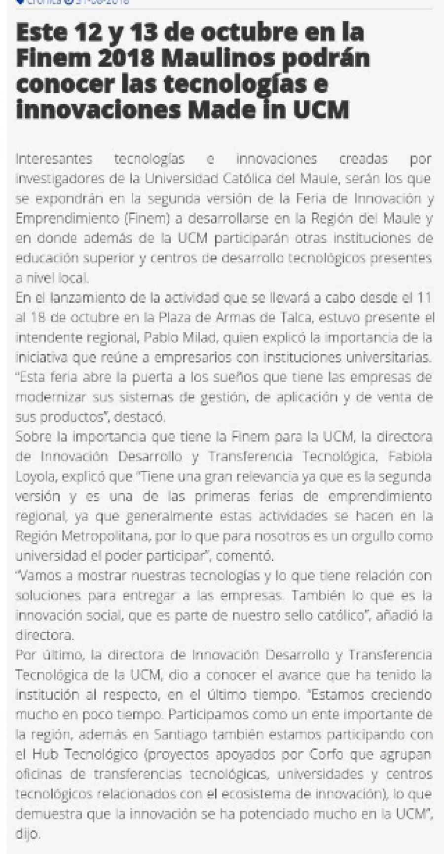 31 de agosto en Diario El Heraldo: “Este 12 y 13 de octubre en la Finem 2018 Maulinos podrán conocer las tecnologías e innovaciones Made in UCM”