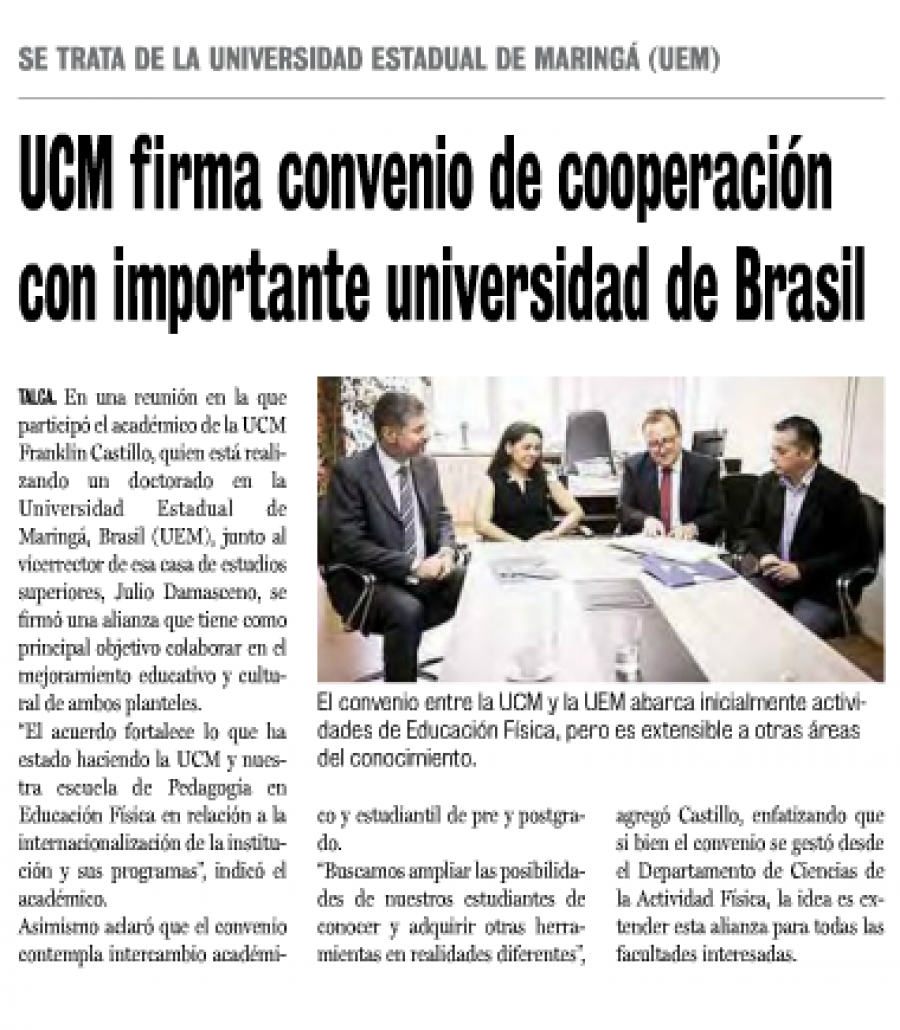10 de enero 2017 en Diario La Prensa: “UCM firma convenio de cooperación con importante universidad de Brasil”